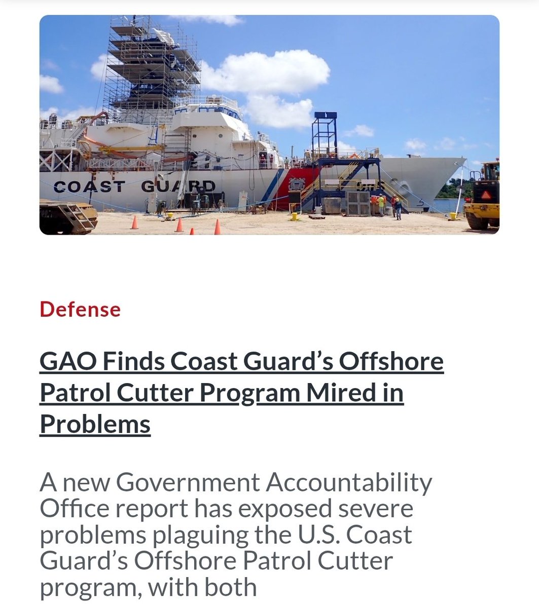 GAO Finds Coast Guard’s Offshore Patrol Cutter Program Mired in Problems