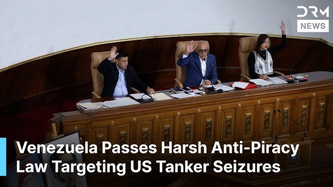 Venezuela Passes 20-Year Prison Law Targeting ‘Piracy’ and ‘Blockades’ After Tanker Seizures