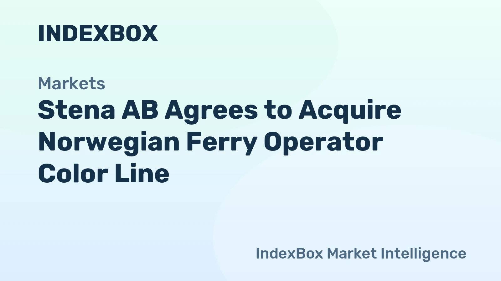 Stena Agrees to Acquire Norwegian Ferry Operator Color Line in Major European Ferry Deal